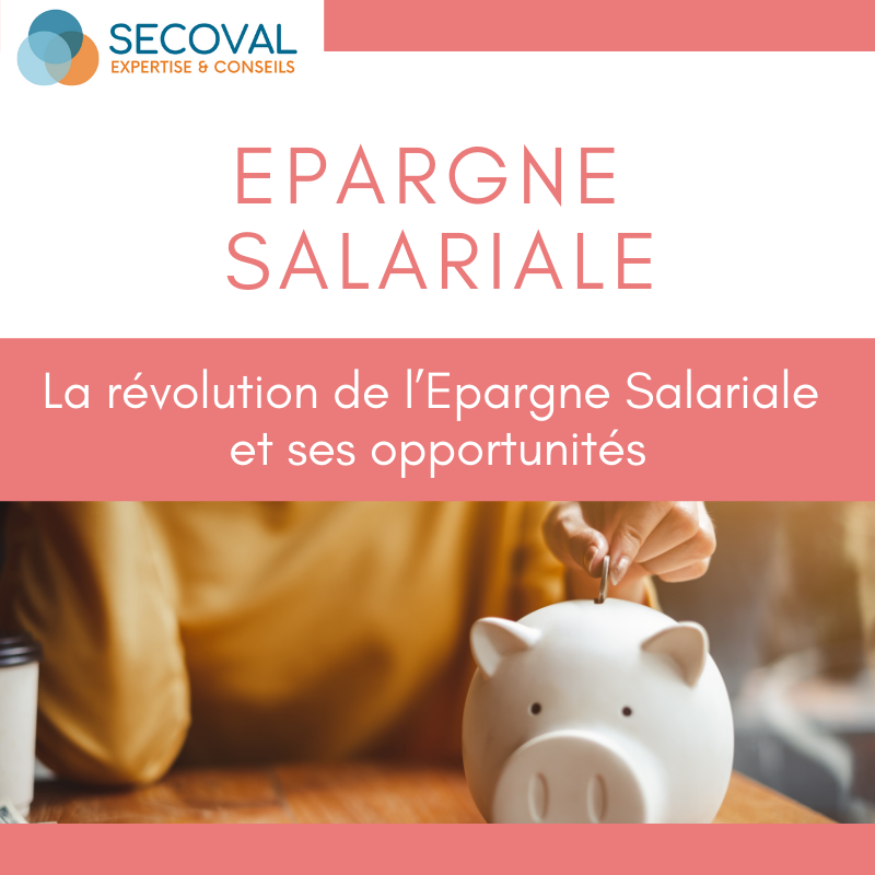 épargne salariale secoval expertise compatble manosque sisteron aix en provence forcalquier épargne salariale secoval expertise compatble manosque sisteron aix en provence forcalquier