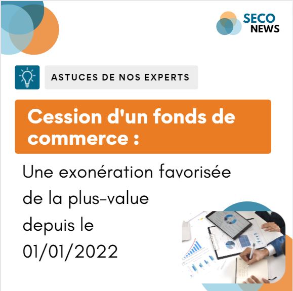 Cession d’un fonds de commerce : une exonération favorisée